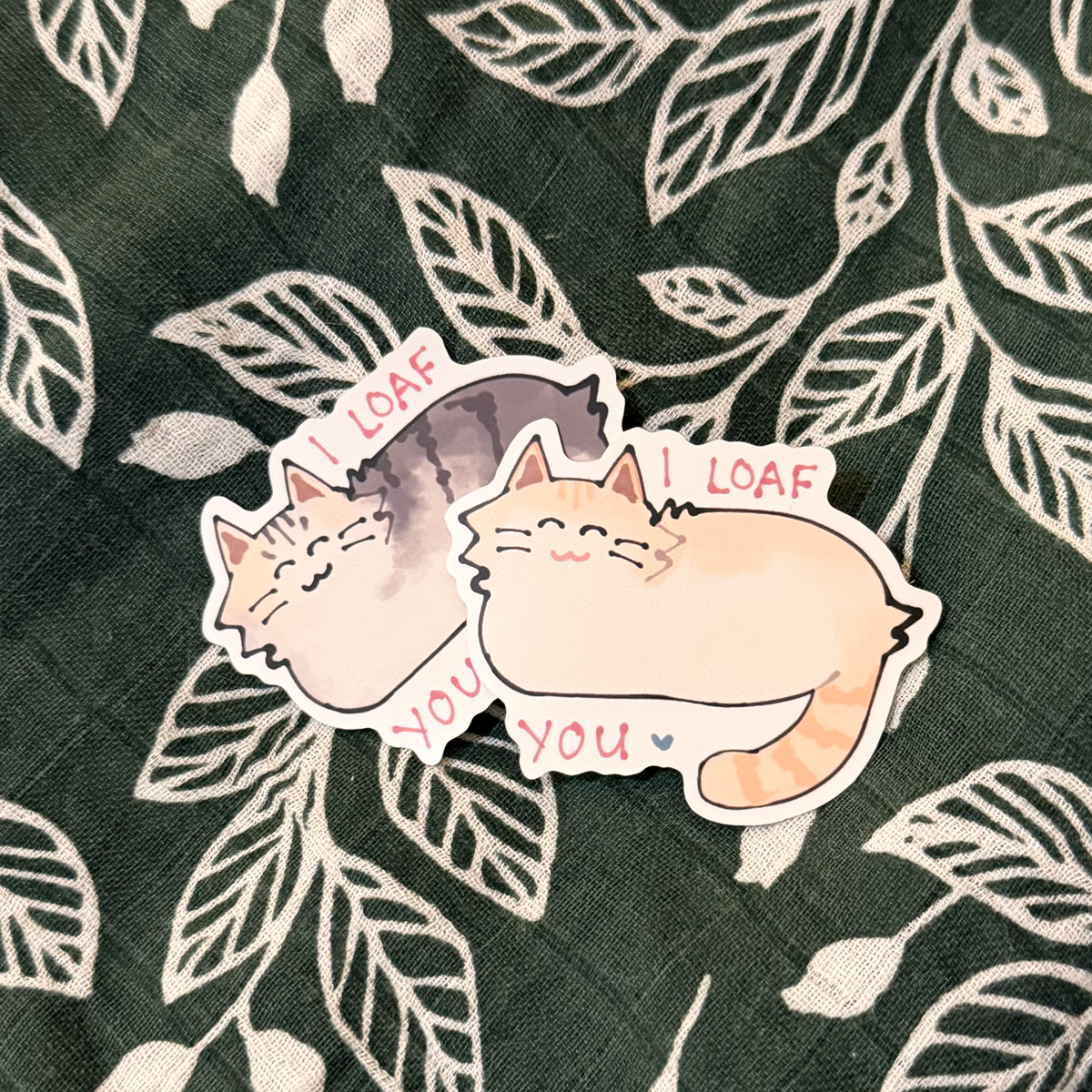 I Loaf You Sticker